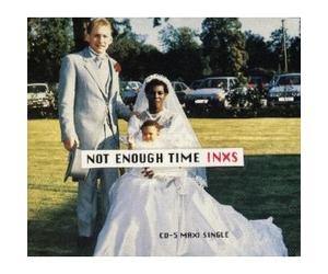 INXS - Not Enough Time +3 Non-LP Tracks