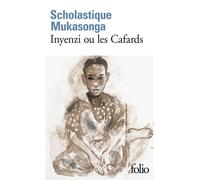 Inyenzi ou les Cafards - Scholastique Mukasonga - Gallimard - Poche - Roman