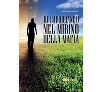 Io Capobranco Nel Mirino Della Mafia