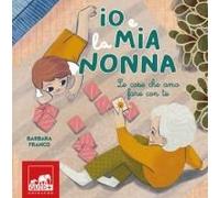 Io E La Mia Nonna. Le Cose Che Amo Fare Con Te
