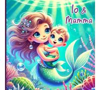 Io e Mamma: Il Legame Speciale tra una Madre e Figlia