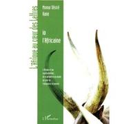 Momar Désiré Kane – Io l'Africaine : L'Afrique et ses représentations – Broché – Essai