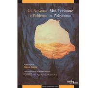 Io nessuno e polifemo / moi personne et polypheme Moi, personne et Polyphème, Edition bilingue français-italien - Emma Dante - Presses Universitaires Du Midi - broché - Méthode de langue