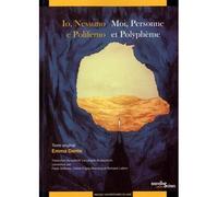 Io nessuno e polifemo / moi personne et polypheme Moi, personne et Polyphème, Edition bilingue français-italien - Emma Dante - Presses Universitaires Du Midi - broché - Méthode de langue