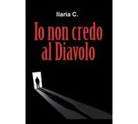 Io Non Credo Al Diavolo