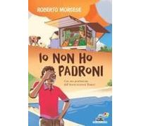 Io Non Ho Padroni