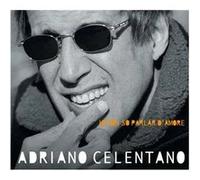 Adriano Celentano – Io Non So Parlar D'amore – CD
