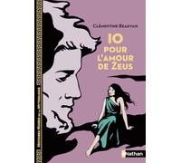 Io, pour l'amour de Zeus – Histoires noires de la Mythologie – Dès 12 ans – Nathan
