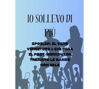 IO SOLLEVO DI PIù: SPOILER: IL VERO VINCITORE è CHI PAGA IL POST-WORKOUTON TREMANO LE GAMBE NON VALE