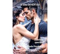 Io sono INVENTIO- 1 edizione speciale con sfondo interni a colori con bacio romantico tra i protagonisti e copertina con Stella e Moreno nella sala da ballo: Edizione speciale