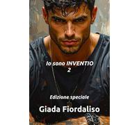 Io sono INVENTIO 2 - edizione speciale con sfondi interni in bianco e nero raffiguranti i protagonisti e cover con Stefano: Edizione speciale