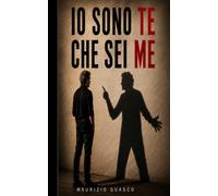 Io sono te che sei me