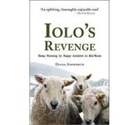 Iolo's Revenge: Sheep Farming by Happy Accident in Mid-Wales - [Version Originale] Inconnu (Auteur)
