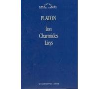Ion, Charmides, Lizys
