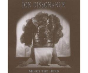 Ion Dissonance - Minus The Herd [Import]