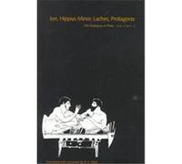 Ion, Hippias Minor, Laches Protogoras, Dialogues of Plato, Vol 3 Plato Plato (Auteur)