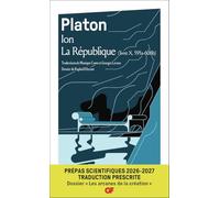 Ion - La République, (Livre X, 595a - 608b). Prépas Scientifiques, Dossier "Les Arcanes De La Création