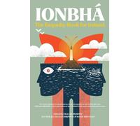 Ionbhá: The Empathy Book for Ireland: The Empathy Book for Ireland
