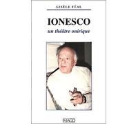 Ionesco - Un Theatre Onirique
