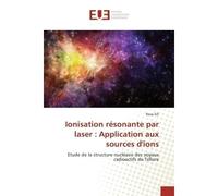 Ionisation résonante par laser : Application aux sources d'ions - Rosa Sifi - Universitaires Europeennes - broché - Livre