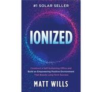 Ionized by Matt Wills Matt Wills (Auteur)