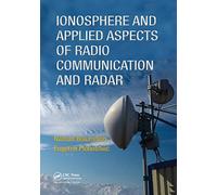 Ionosphere and Applied Aspects of Radio Communication and Radar