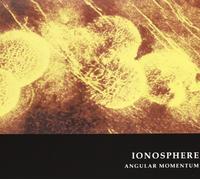 Ionosphere - Angular Momentum [Import]