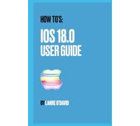 iOS 18.0 USER GUIDE