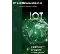 IoT and Data Intelligence: From Sensor Data to Smart Decisions