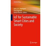 Iot For Sustainable Smart Cities And Society