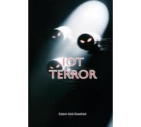 IoT Terror: 100 True Stories of Devices That Started Killing