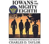 Iowans Of The Mighty Eighth