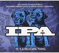 Ipa : It'S a Delicate Thing