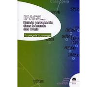 IPACO... Balade personnelle dans le monde des Ovnis