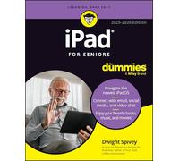 For Dummies – iPad pour les seniors – Édition 2025-2026