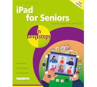 Ipad for Seniors in Easy Steps: Covers All Models With Ipados 26