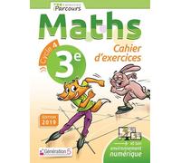 Cahier d'Exercices iPacours Maths 3e (2019)