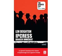 Ipcress Danger Immédiat