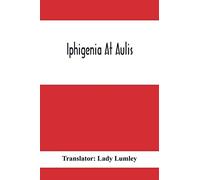 Iphigenia At Aulis