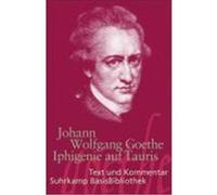 Iphigenie auf Tauris Goethe, Johann Wolfgang von (Auteur)