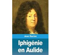 Iphigénie En Aulide