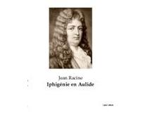Iphigénie En Aulide