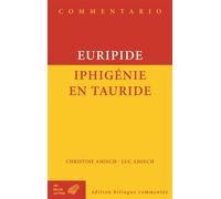 Iphigénie en Tauride - Euripide - Belles Lettres - broché - Essai