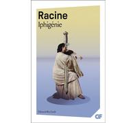 Iphigénie - Jean Racine - Flammarion - broché - Théâtre