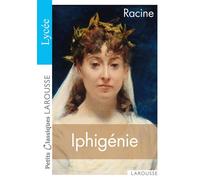 Jean Racine – Iphigénie – Poche – Larousse