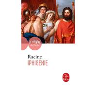 Iphigénie - Jean Racine - Lgf - Poche - Théâtre
