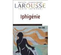 Iphigénie, texte intégral