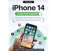 iPhone 14 Guide for Seniors: Unlocking Seamless Simplicity for the Golden Generation with Step-by-Step Screenshots