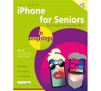 iPhone for Seniors in easy steps by Nick Vandome Inconnu (Auteur)
