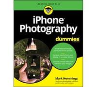 iPhone Photography For Dummies by Mark Hemmings Mark Hemmings (Auteur)